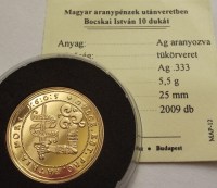 1605, BOCSKAI ISTVÁN 10 DUKÁT, UP, Au-Ag, PP!