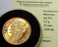 1617, II. MÁTYÁS ARANYFORINT, UP, Au-Ag, PP!